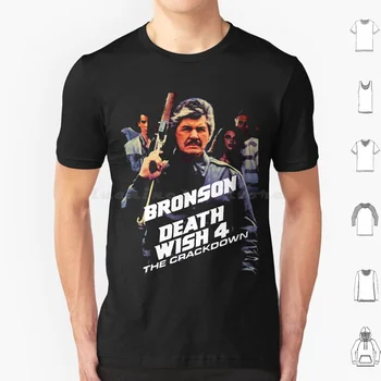 Death Wish 4: The Crackdown Футболка 6xl Хлопковая Крутая футболка Bronson Bronson Movies Cintage Ретро Винтажные фильмы 80-х годов 80-е Фильмы 80-х годов