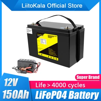 LiitoKala Lifepo4 12,8 В 12 В 150AH литиевая батарея 100A BMS для 1200 Вт Лодки для хранения солнечной энергии гольф-кары RV инвертор 14.6V20A