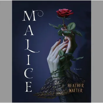Malice (Хизер Уолтер) (книга в мягкой обложке)