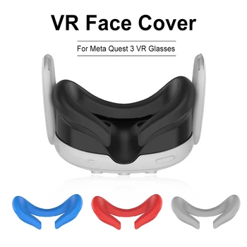 Силиконовая маска Виртуальной Реальности, накладка для лица для Meta Quest 3, маска для глаз, устойчивая к поту и пыли, Сменная Силиконовая накладка для лица, аксессуары Виртуальной реальности